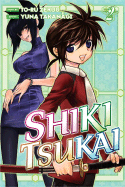 Shiki Tsukai: Volume 2 - Zekuu, To-Ru, and Kobayashi, Mayumi (Translated by)