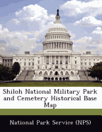 Shiloh National Military Park and Cemetery Historical Base Map