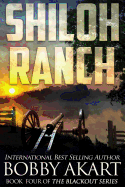 Shiloh Ranch: A Post Apocalyptic Emp Survival Fiction Series