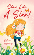 Shine Like a Star!: Christian Story Book for Girls
