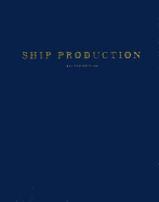 Ship Production