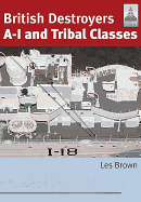 ShipCraft 11: British Destroyers: A-1 and Tribal Classes