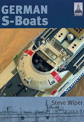 ShipCraft 6: German S Boats - Wiper, Steve