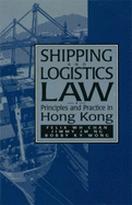 Shipping and Logistics Law: Stories from Macau