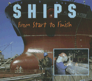 Ships: From Start to Finish