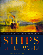 Ships of the World: An Historical Encyclopedia