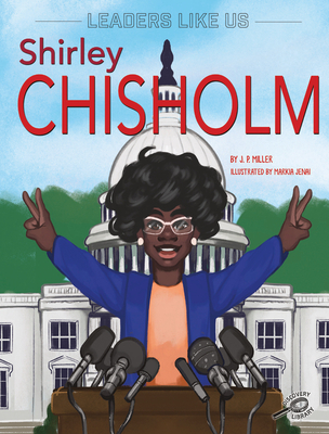 Shirley Chisholm: Volume 5 - Miller