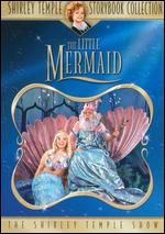 Shirley Temple Storybook Collection: The Little Mermaid - Roger Kay