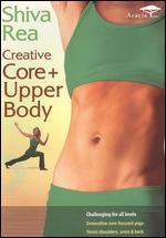 Shiva Rea: Creative Core and Upper Body [WS]