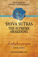 Shiva Sutras: The Supreme Awakening