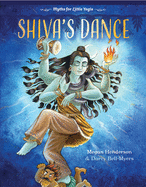 Shiva's Dance: Myths for Little Yogis