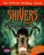 Shivers Two: Harvest of Souls/The Official Strategy Guide