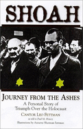 Shoah: Journey from the Ashes