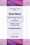 Shock Waves: 26th International Symposium on Shock Waves, Volume 2