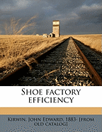 Shoe Factory Efficiency