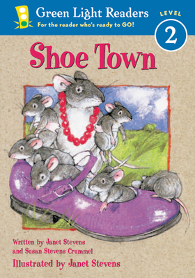 Shoe Town - Crummel, Susan Stevens, and Stevens, Janet