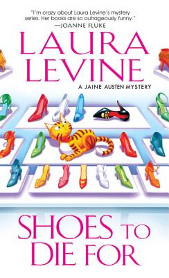 Shoes to Die For - Levine, Laura