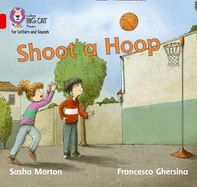 Shoot a Hoop: Band 2b/Red