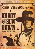 Shoot the Sun Down - David Leeds