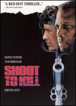 Shoot to Kill - Roger Spottiswoode