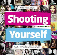 Shooting Yourself: Self Portraits with Attitude