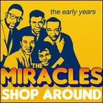 Shop Around - The Miracles