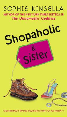 Shopaholic & Sister - Kinsella, Sophie
