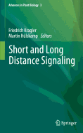 Short and Long Distance Signaling