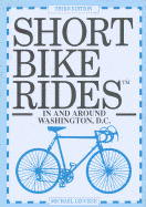 Short Bike Rides in and Around Washington, D.C.