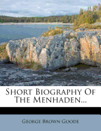 Short Biography of the Menhaden
