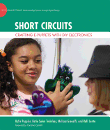 Short Circuits: Crafting E-Puppets with DIY Electronics