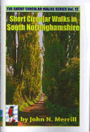 Short Circular Walks Around Nottinghamshire