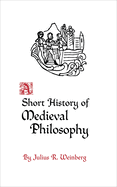 Short History of Medieval Philosophy