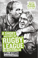 Short History of Rugby League in Australia