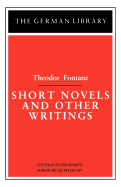 Short Novels and Other Writings: Theodor Fontane