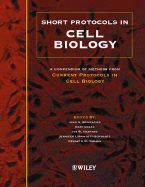 Short Protocols in Cell Biology