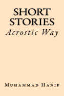 Short Stories: Acrostic Way