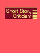 Short Story Criticism, Volume 210: Excerpts from Criticism of the Works of Short Fiction Writers
