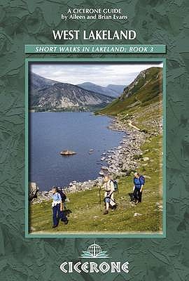 Short Walks in Lakeland Book 3: West Lakeland - Evans, Aileen, and Evans, Brian