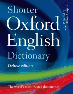 Shorter Oxford English Dictionary on Historical Principles - Stevenson, Angus