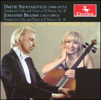 Shostakovich, Brahms: Sonatas for Cello & Piano - Adrian Oetiker (piano); Natalia Khoma (cello)