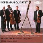 Shostakovich: Quartet No. 2; Elegy; Polka; Kissin: Quartett