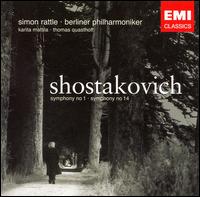 Shostakovich: Symphonies Nos. 1 & 14 - Karita Mattila (soprano); Thomas Quasthoff (bass); Berlin Philharmonic Orchestra; Simon Rattle (conductor)