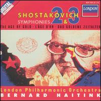 Shostakovich: Symphonies Nos. 2 & 3; The Age of Gold - London Philharmonic Choir (choir, chorus); London Philharmonic Orchestra; Bernard Haitink (conductor)