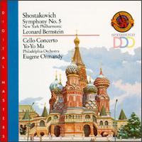 Shostakovich: Symphony No. 5; Cello Concerto No. 1 - Yo-Yo Ma (cello)
