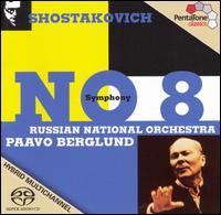 Shostakovich: Symphony No. 8  - Russian National Orchestra; Paavo Berglund (conductor)