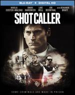 Shot Caller [Blu-ray] - Ric Roman Waugh