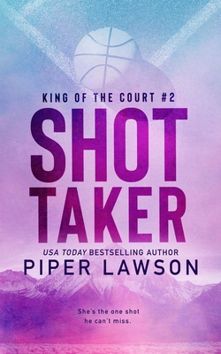 Shot Taker - Lawson, Piper