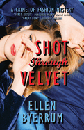 Shot Through Velvet
