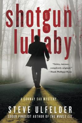 Shotgun Lullaby - Ulfelder, Steve